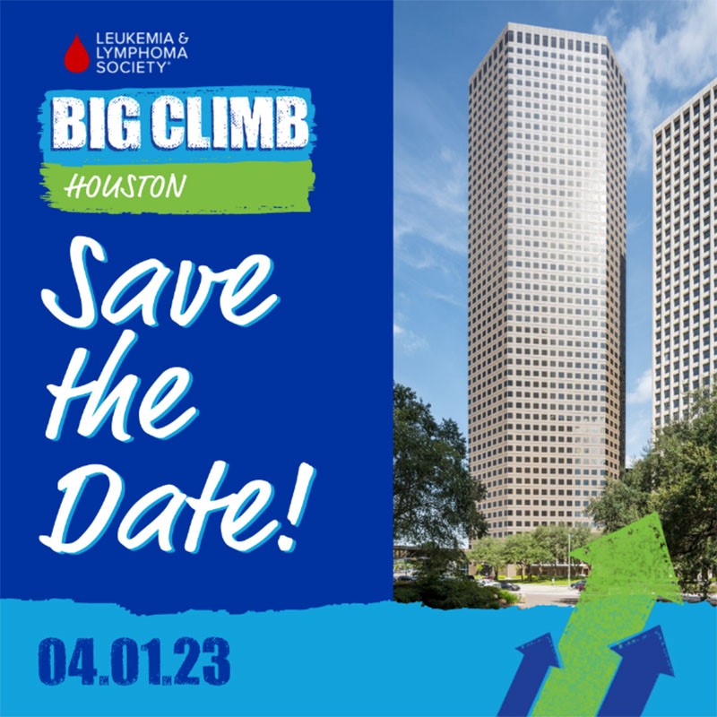 The Leukemia and Lymphoma Society’s Big Climb Houston 2023 The Buzz